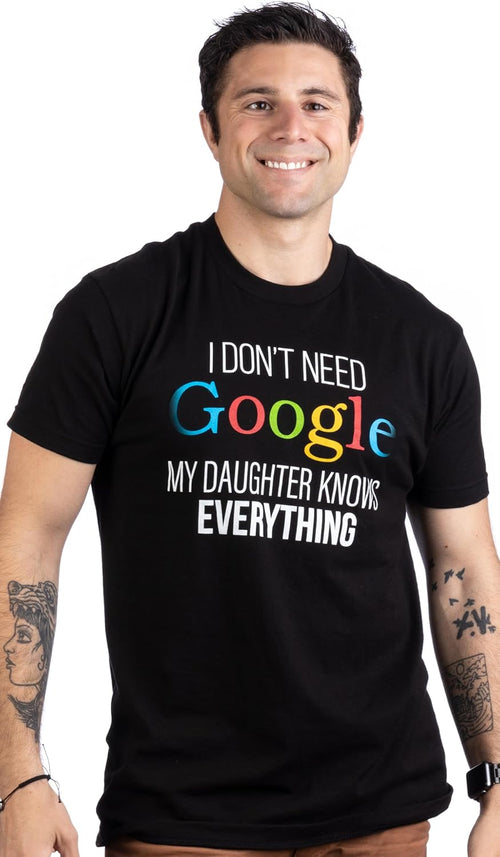 My Daughter: The All-Knowing Oracle of Dad Jokes T-Shirt